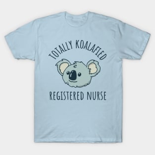 RN Koalafied Registered Nurse T-Shirt